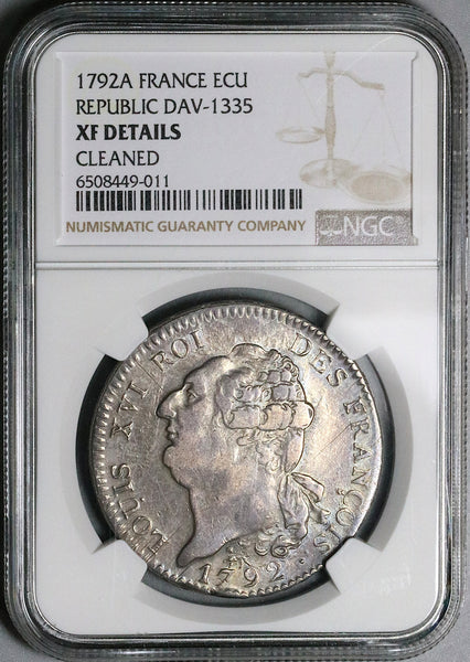 1792-A NGC XF France Louis XVI Ecu Constitution Republic Paris