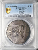 1618-Mo D PCGS VF 25 Mexico 8 Reales Philip III Cob Spain Colonial Silver Coin POP 1/0 (25030101C)