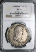 1816 NGC AU 50 Peru 8 Reales Ferdinand VII Lima Pillars Silver Coin (24122201C)